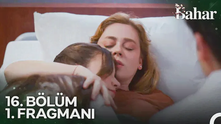 Bahar 16. Bölüm 1. Fragmanı | SEZON FİNALİ