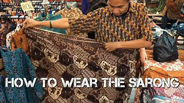 Как правильно одевать Индонезийский Саронг / How to wear the Sarong in Indonesia